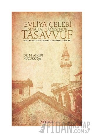 Evliya Çelebi Seyehatnamesi'nde Tasavvuf