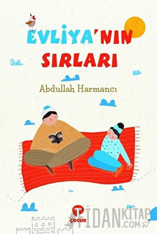 Evliya'nın Sırları Abdullah Harmancı