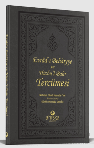 Evrad-ı Behaiyye ve Hizbu'l-Bahr Tercümesi (Ciltli)