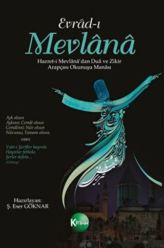 Evrad-ı Mevlana Hazret-i Mevlana'dan Dua ve Zikir Arapçası Okunuşu Manası