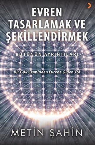 Evren Tasarlamak ve Şekillendirmek