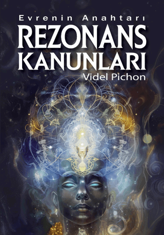 Evrenin Anahtarı: Rezonans Kanunları