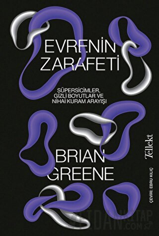 Evrenin Zarafeti Brian Greene