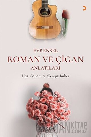 Evrensel Roman ve Çigan Anlatıları