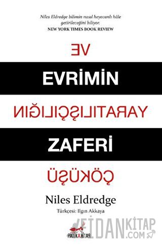 Evrimin Zaferi ve Yaratılışçılığın Çöküşü