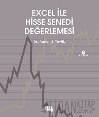 Excel ile Hisse Senedi Değerlemesi Arman T. Tevfik