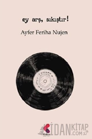 Ey Arş, Sıkıştır!