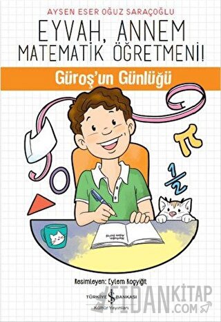 Eyvah, Annem Matematik Öğretmeni