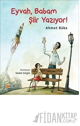 Eyvah, Babam Şiir Yazıyor!