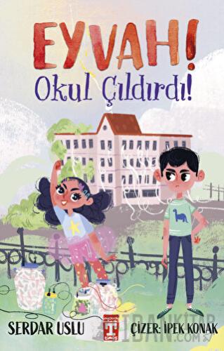 Eyvah! Okul Çıldırdı! Serdar Uslu