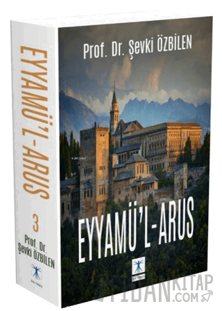 Eyyamül'l-Arus 3 Şevki Özbilen