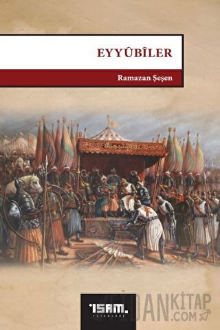 Eyyubiler Ramazan Şeşen