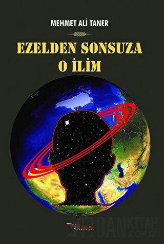 Ezelden Sonsuza O İlim