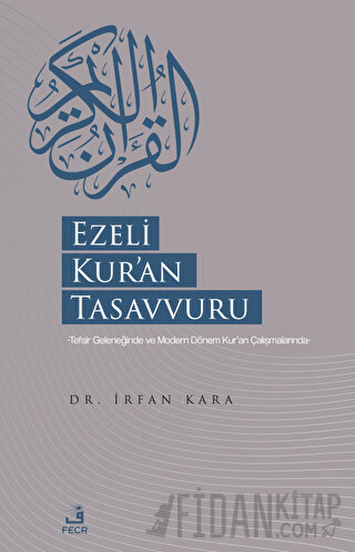 Ezeli Kur'an Tasavvuru