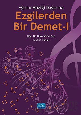 Ezgilerden Bir Demet - I