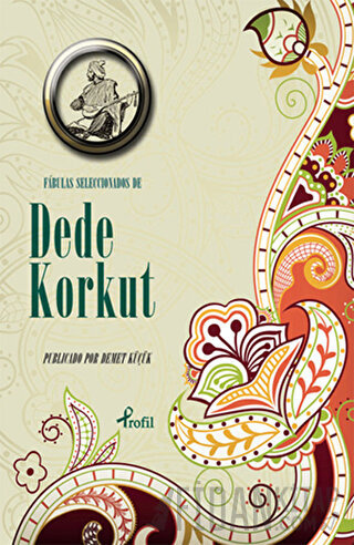 Fabulas Seleccionados De Dede Korkut