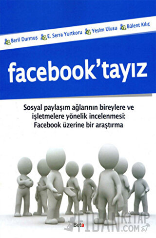 Facebook’tayız
