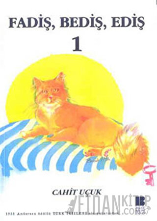 Fadiş, Bediş, Ediş 1 Cahit Uçuk