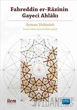 Fahreddin er-Razi’nin Gayeci Ahlakı