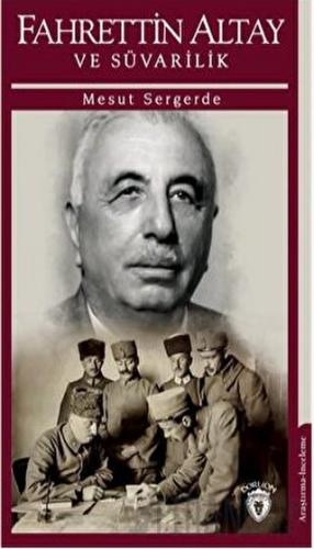Fahrettin Altay Ve Süvarilik