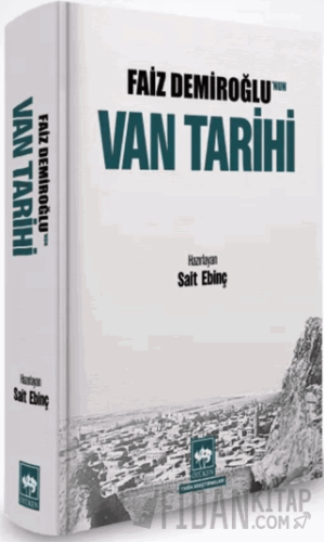 Faiz Demiroğlu'nun Van Tarihi (Ciltli)