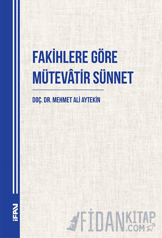 Fakihlere Göre Mütevatir Sünnet