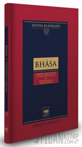 Fakir Çarudatt ve Kırık Kalça (Ciltli)