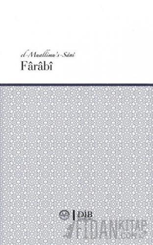 Farabi (el-Muallimu's-Sani)