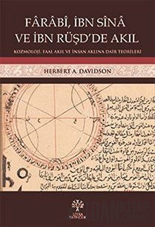 Farabi, İbn Sina ve İbn Rüşd’de Akıl