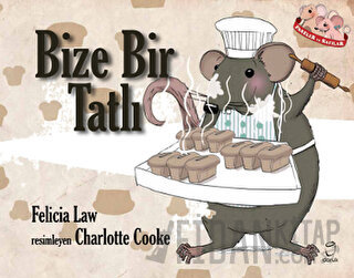 Fareler ve Sayılar 9 - Bize Bir Tatlı