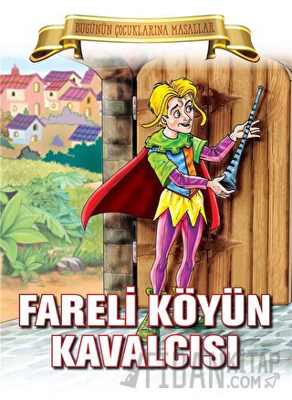 Fareli Köyün Kavalcısı
