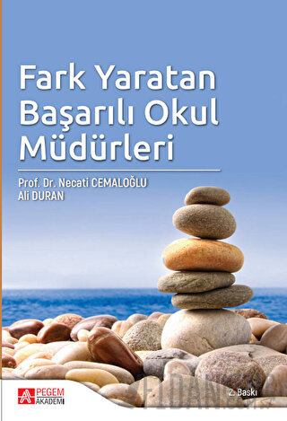 Fark Yaratan Başarılı Okul Müdürleri