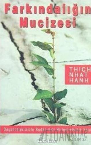 Farkındalığın Mucizesi Thich Nhat Hanh