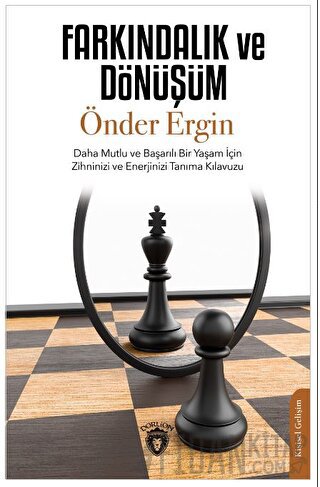 Farkındalık ve Dönüşüm