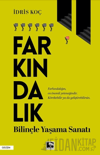 Farkındalık İdris Koç