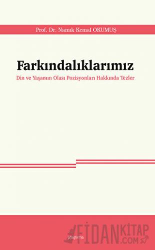 Farkındalıklarımız