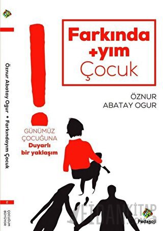 Farkındayım Çocuk