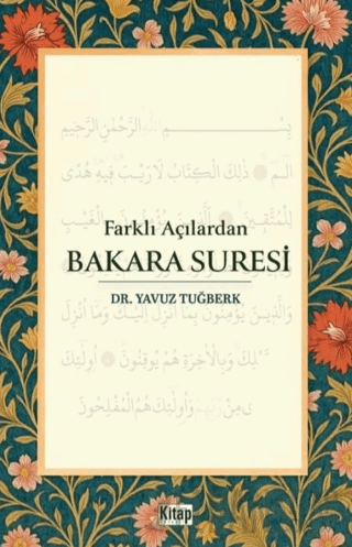 Farklı Açılardan Bakara Suresi