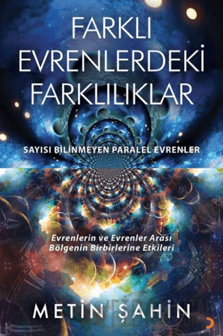 Farklı Evrenlerdeki Farklılıklar Metin Şahin