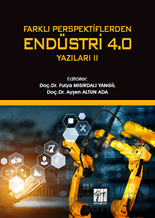 Farklı Perspektiflerden Endüstri 4.0 Yazıları 2