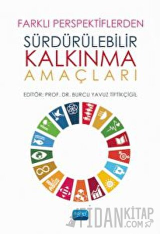 Farklı Perspektiflerden Sürdürülebilir Kalkınma Amaçları