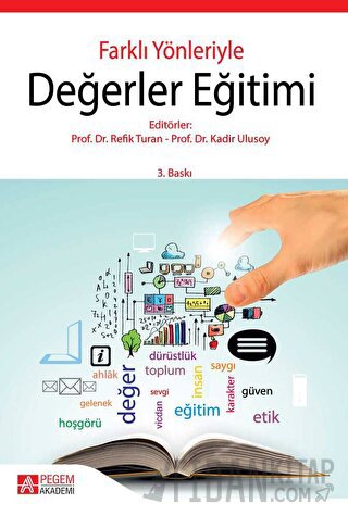 Farklı Yönleriyle Değerler Eğitimi
