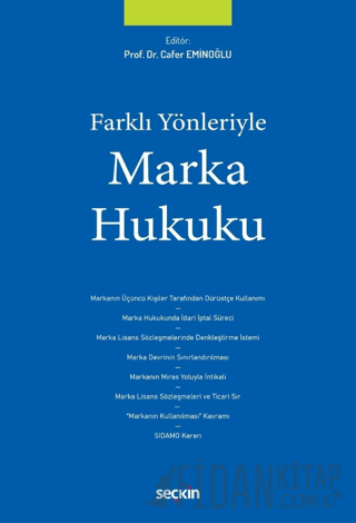 Farklı Yönleriyle Marka Hukuku