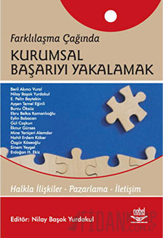 Farklılaşma Çağında Kurumsal Başarıyı Yakalamak