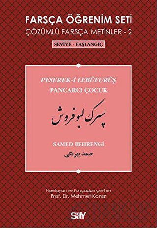 Farsça Öğrenim Seti 2 - Pancarcı Çocuk (Peserek-i Lebüfurüş)