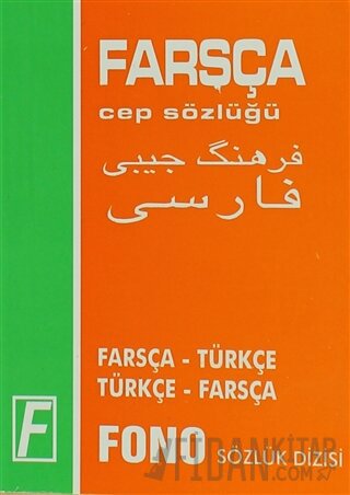 Farsça / Türkçe - Türkçe / Farsça Cep Sözlüğü Kolektif