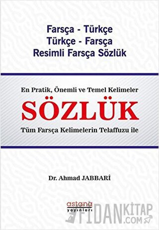 Farsça - Türkçe Türkçe - Farsça Resimli Sözlük