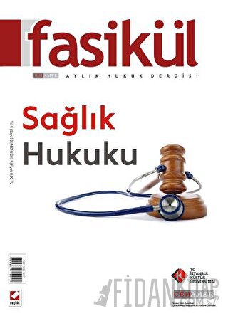 Fasikül Aylık Hukuk Dergisi Sayı:53 Nisan 2014