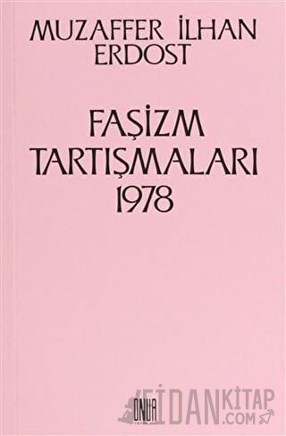 Faşizm Tartışmaları 1978