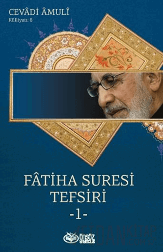 Fatiha Suresi Tefsiri 1 Cevadi Amuli